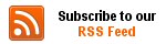 Subscribe to our RSS Feed